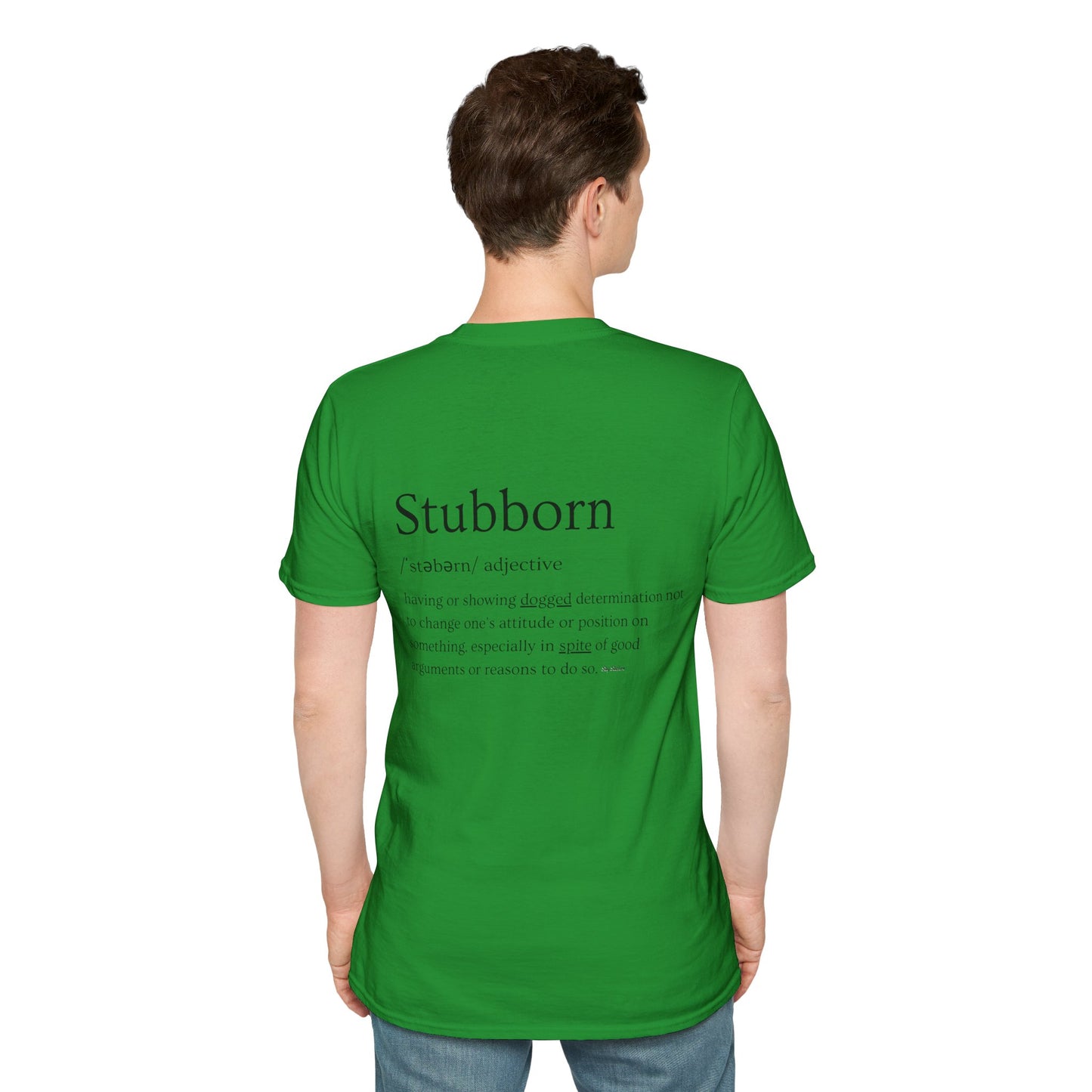 Stubborn - Men's T-Shirt
