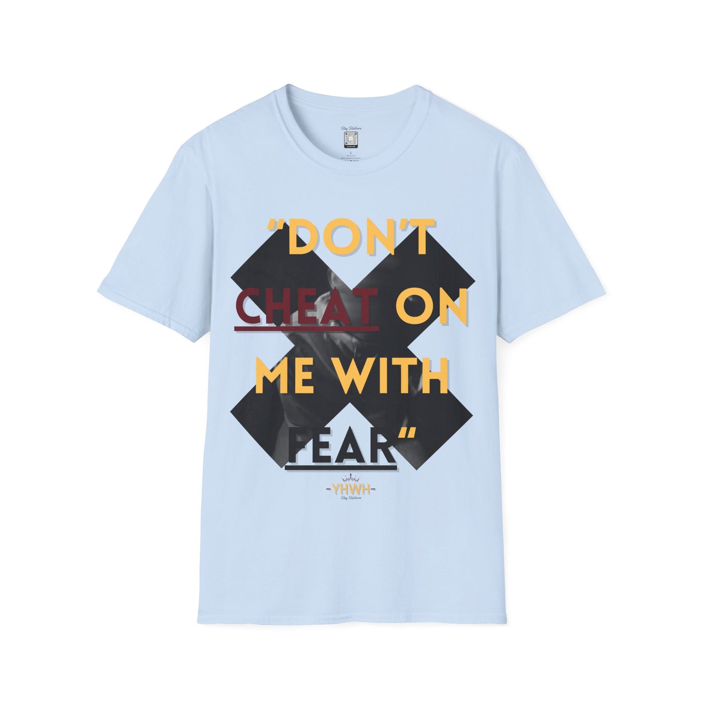 Do not be afraid - Softstyle Women's T-Shirt
