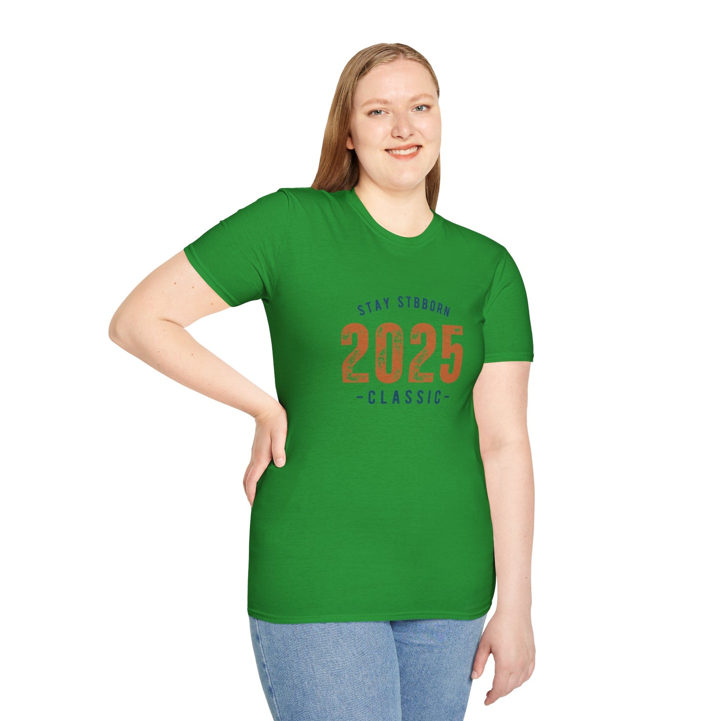Stay Stubborn Classic Women's T-Shirt