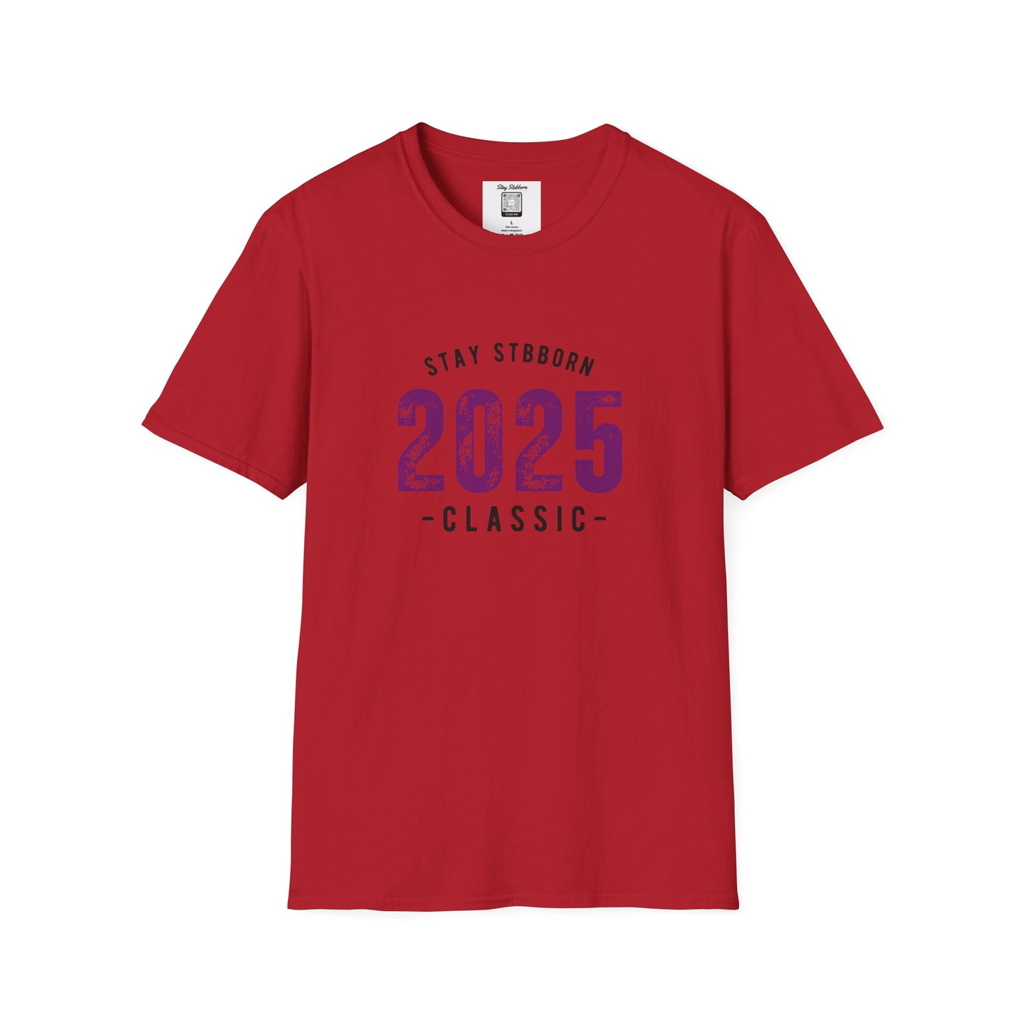 Stay Stubborn Classic Men's T-Shirt