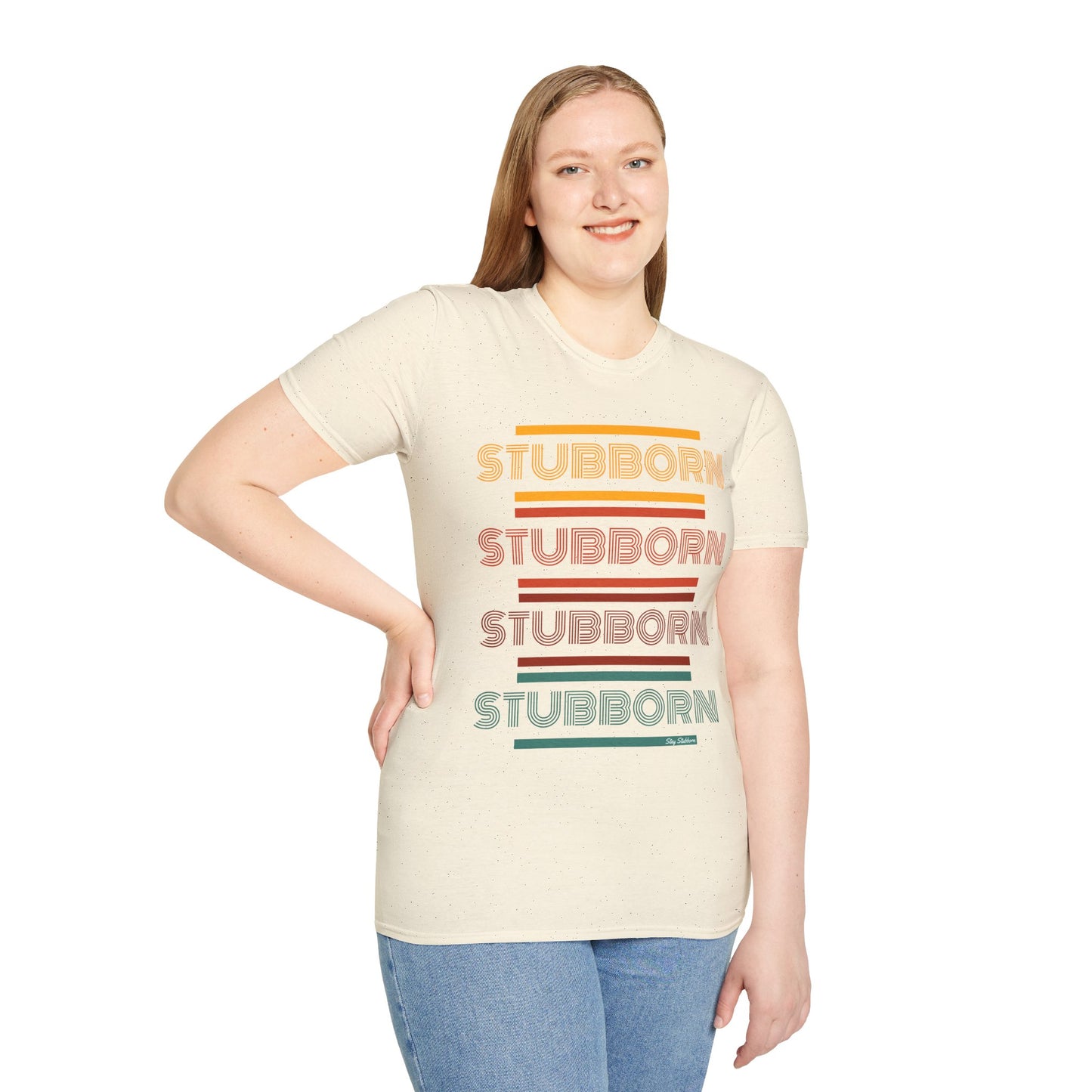 Stay Stubborn Retro - Women's T-Shirt