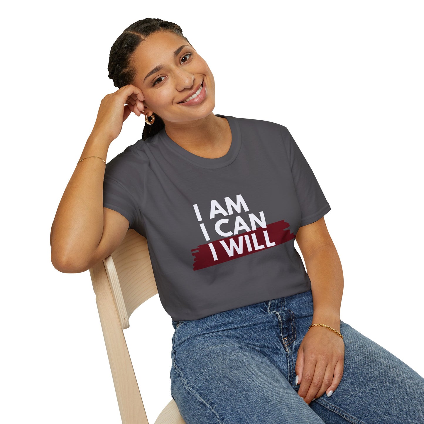 I AM, I CAN, I WILL - Women's T-Shirt