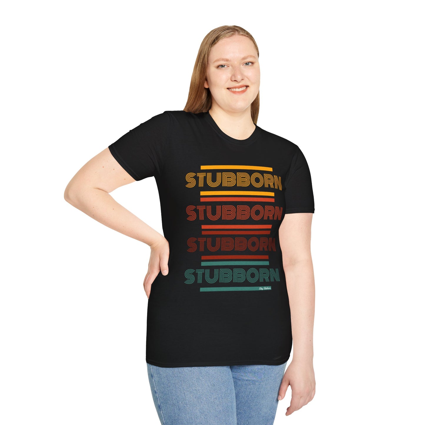 Stay Stubborn Retro - Women's T-Shirt