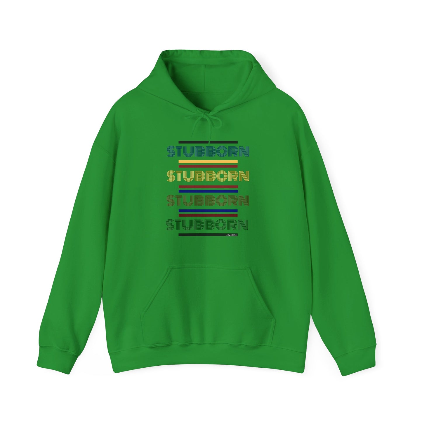 Stay Stubborn Retro - Hoodie