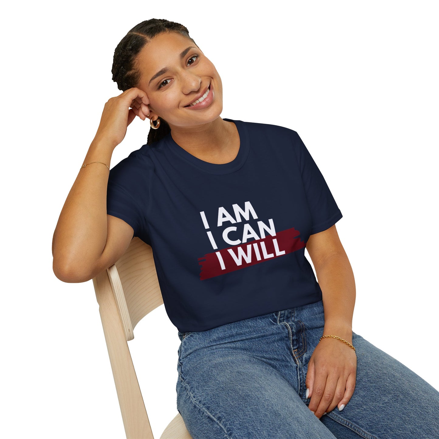 I AM, I CAN, I WILL - Women's T-Shirt