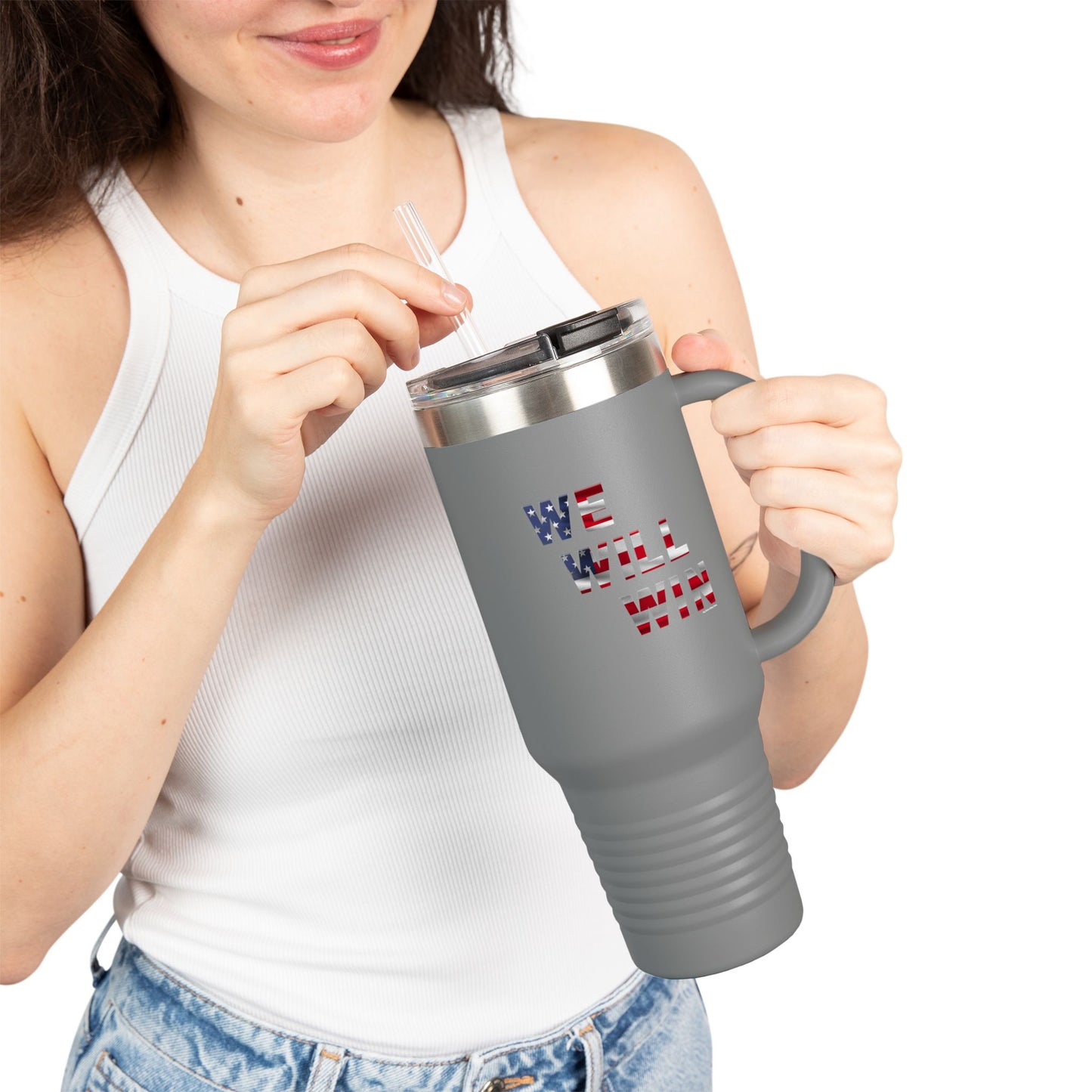 We Will Win - 40oz Insulated Travel Mug -