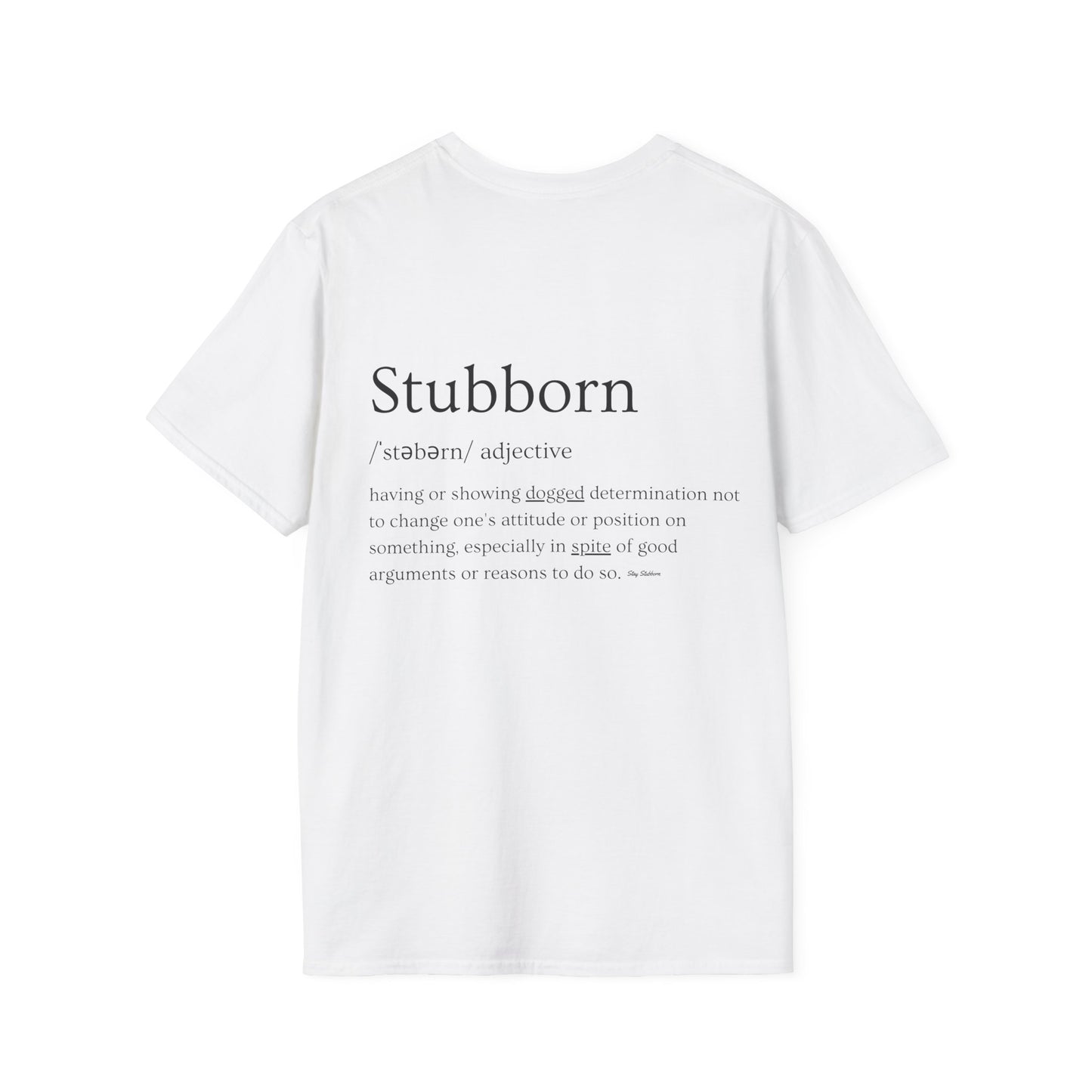 Stubborn - Men's T-Shirt