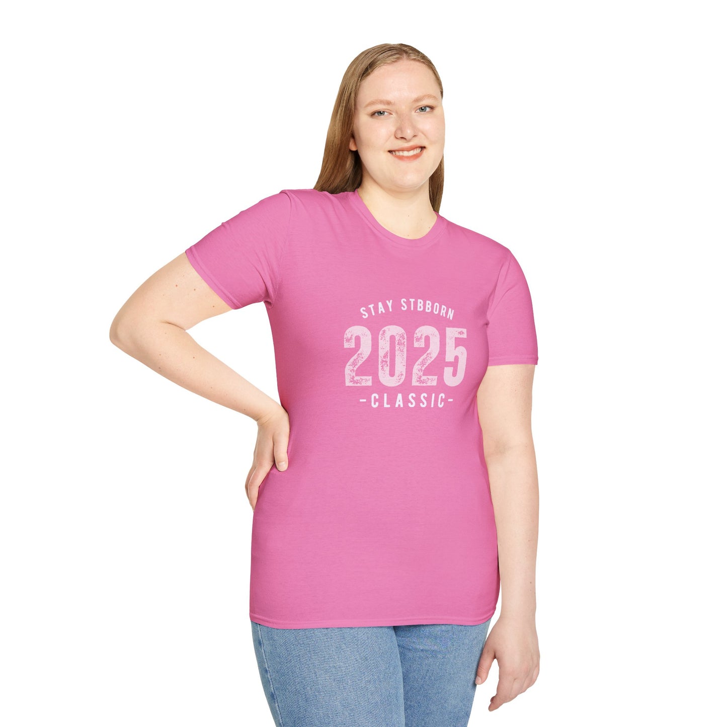 Stay Stubborn Classic Women's T-Shirt