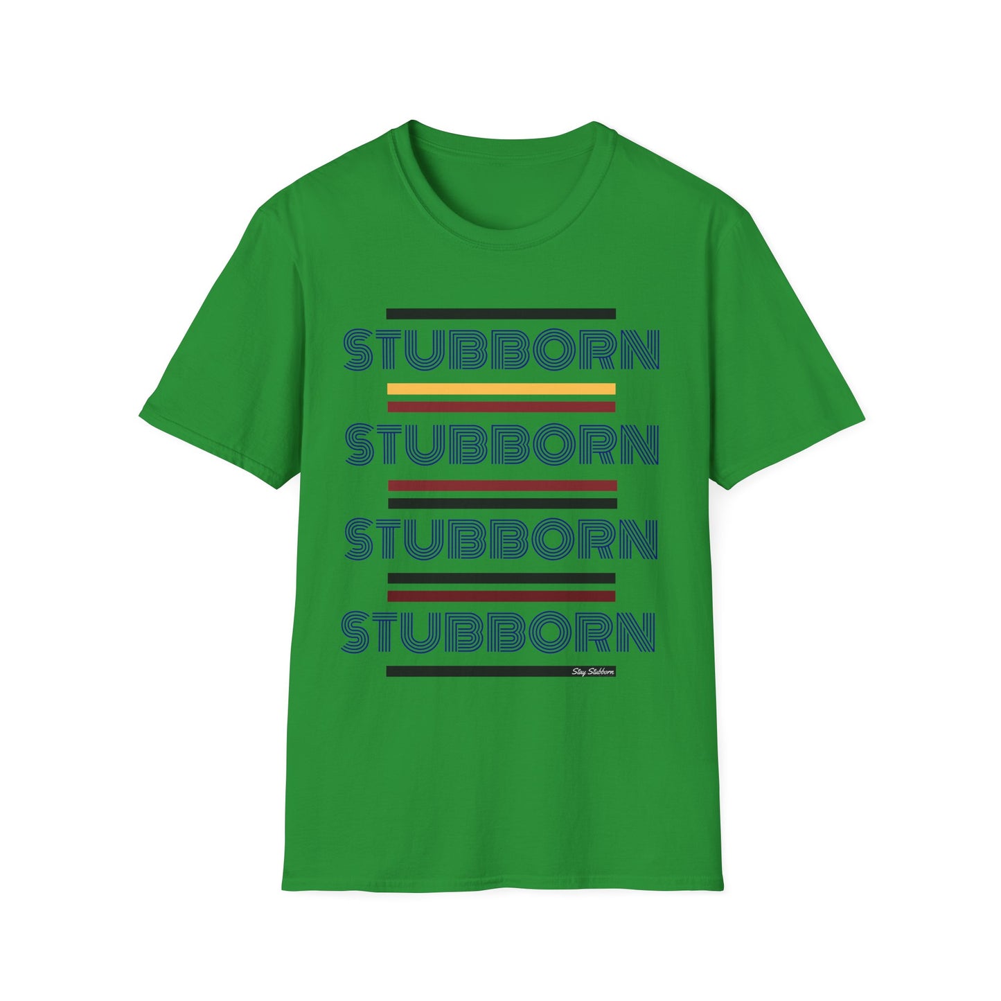 Stay Stubborn Retro - Women's T-Shirt