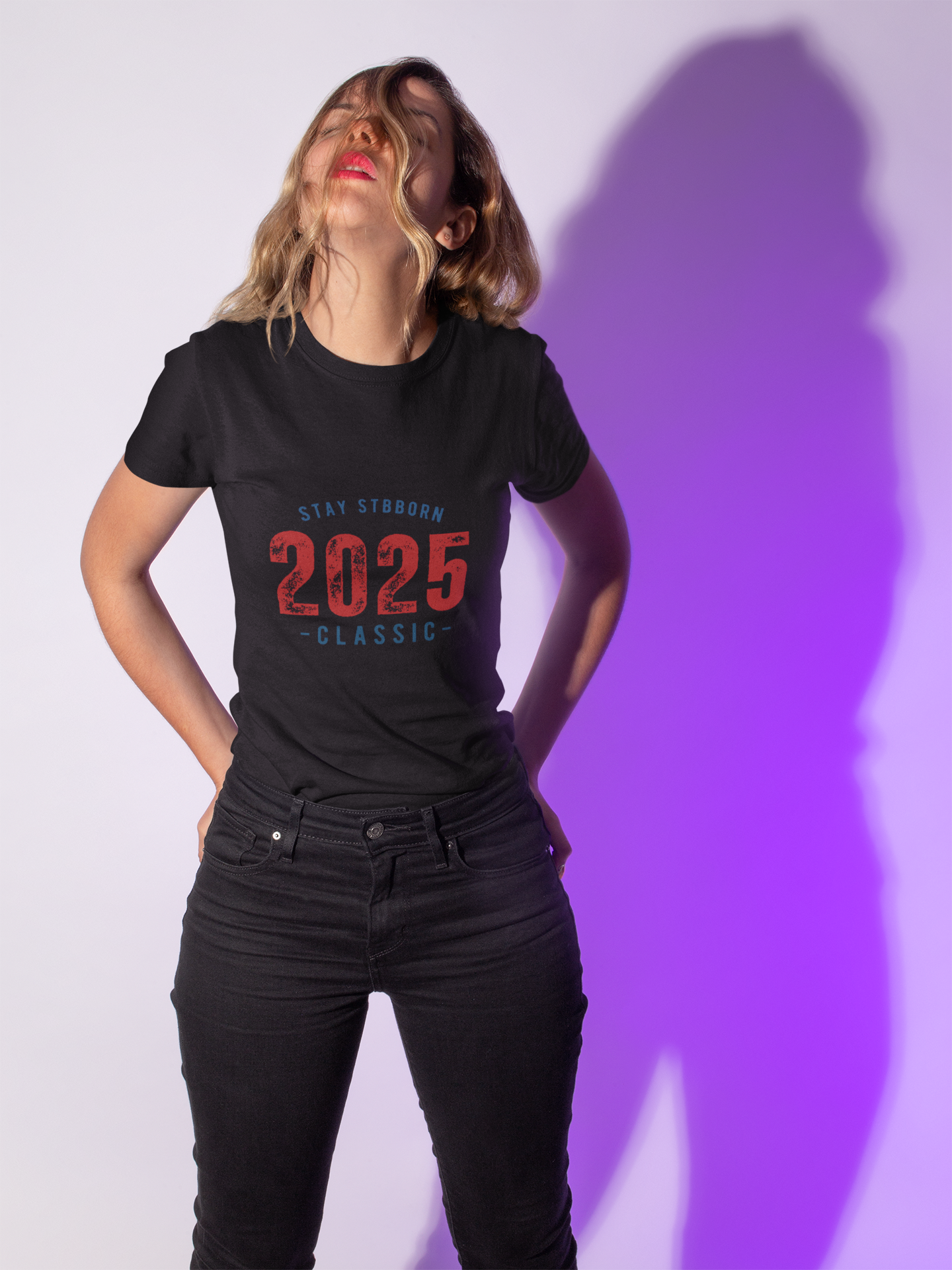 Stay Stubborn Classic Women's T-Shirt