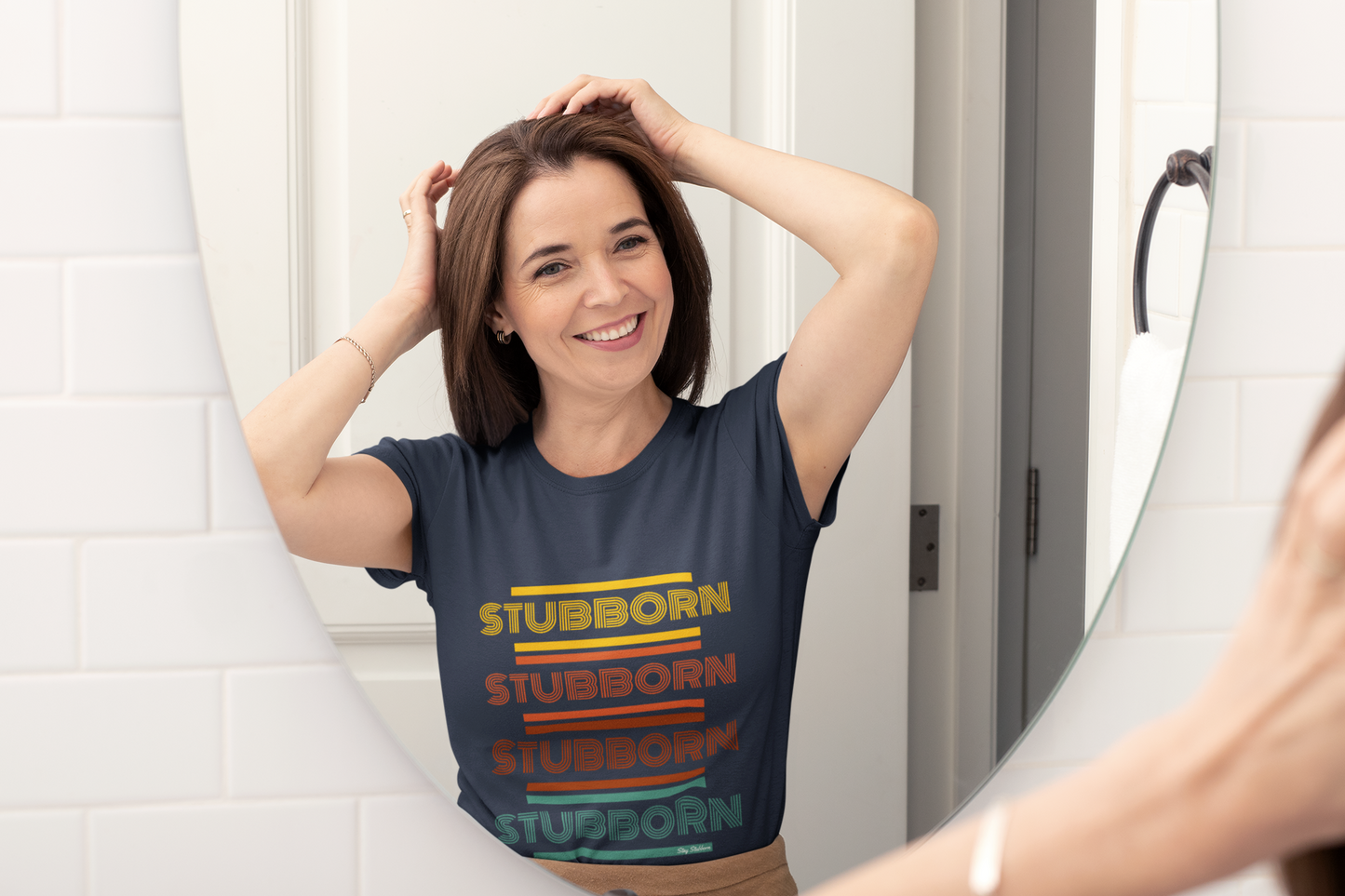 Stay Stubborn Retro - Women's T-Shirt
