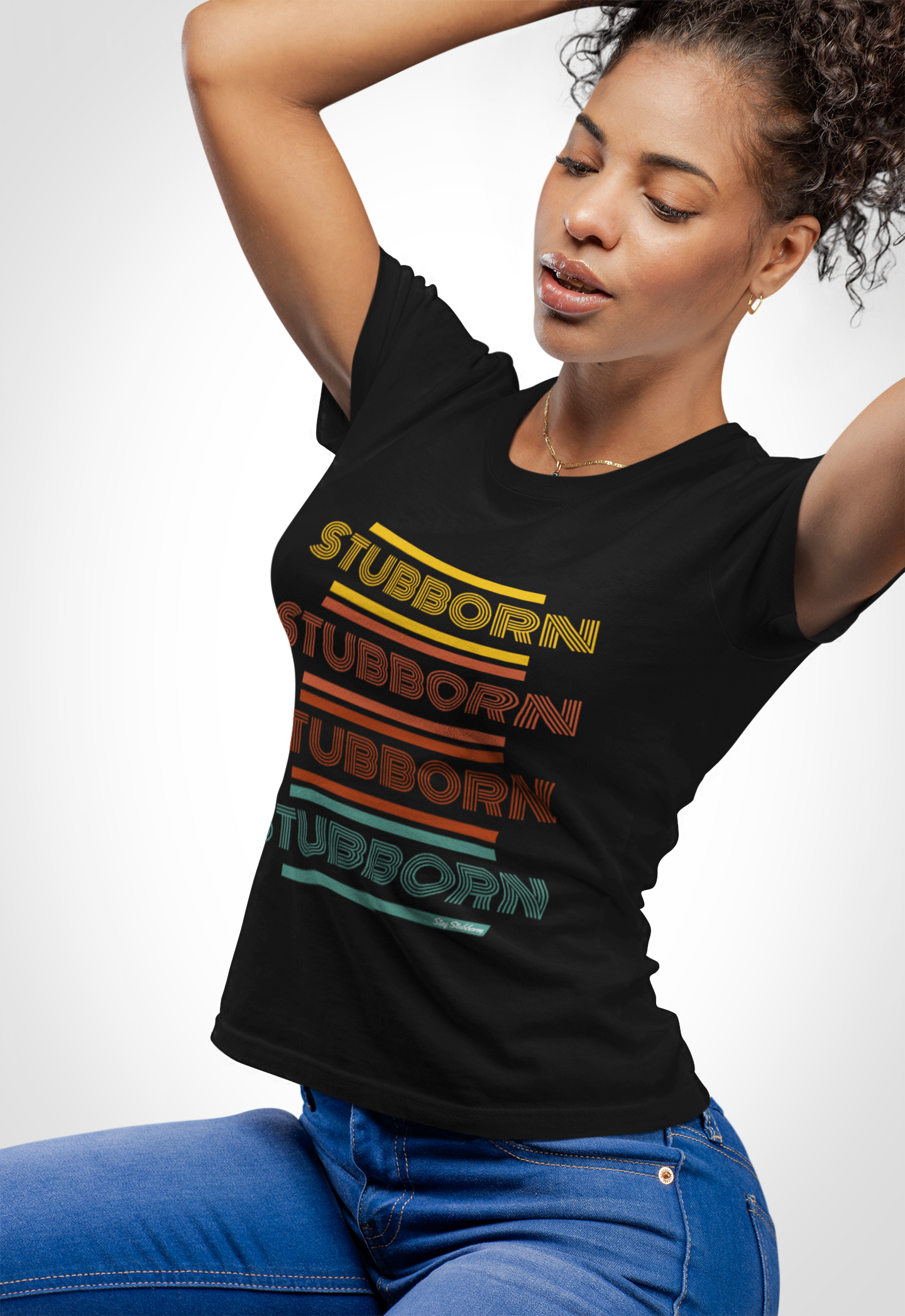 Stay Stubborn Retro - Women's T-Shirt