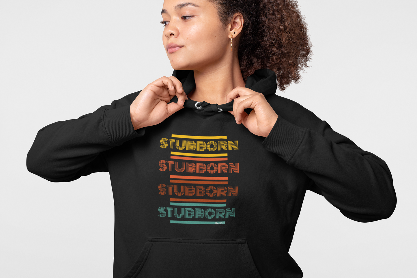 Stay Stubborn Retro - Women's Hoodie