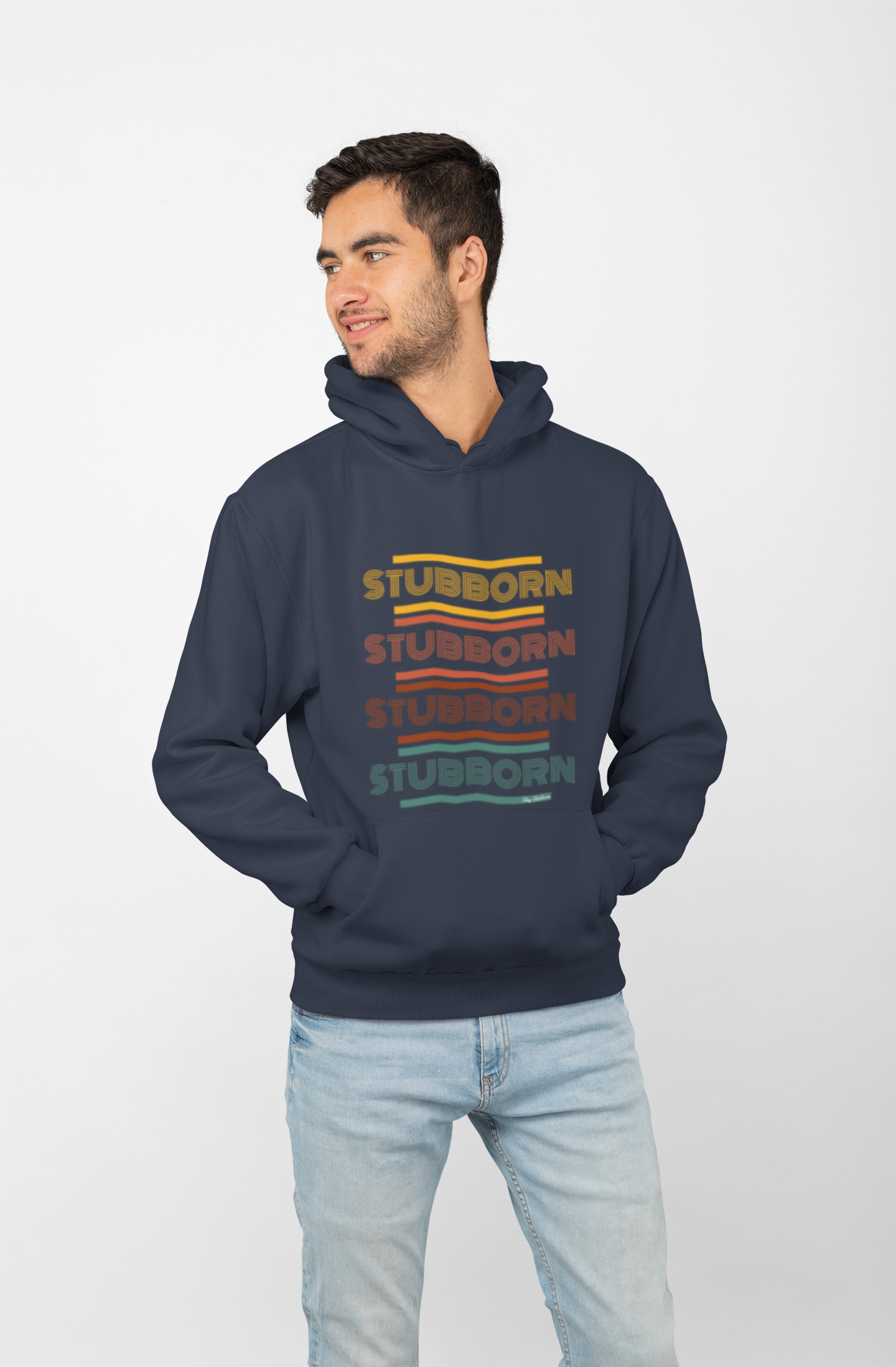 Stay Stubborn Retro - Hoodie