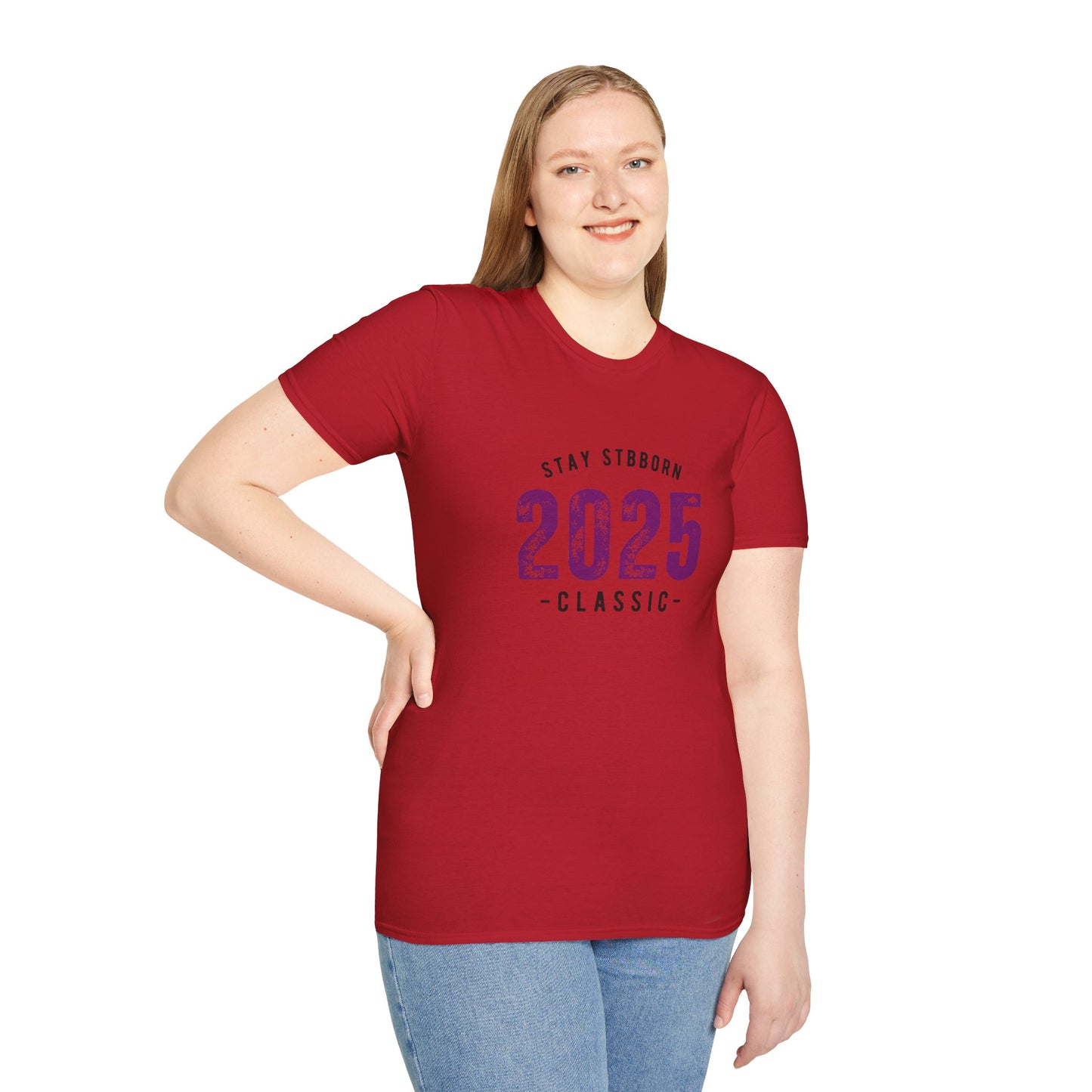 Stay Stubborn Classic Women's T-Shirt