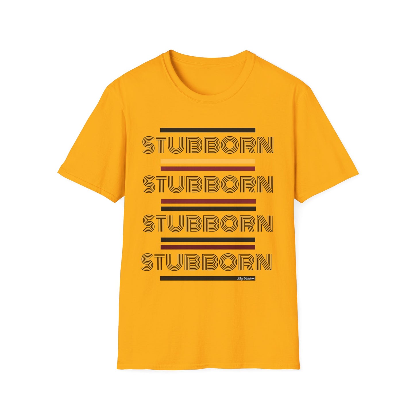 Stay Stubborn Retro - Women's T-Shirt