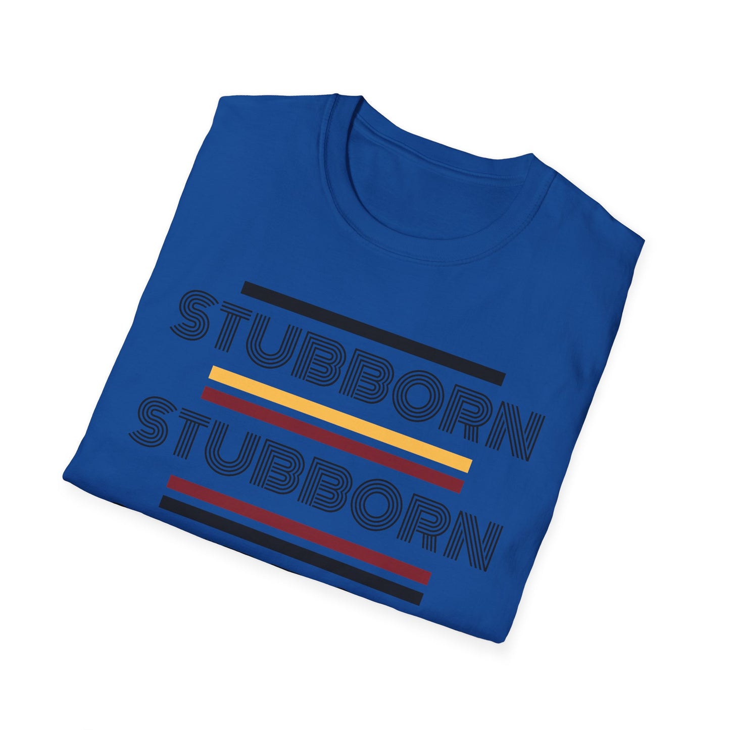 Stay Stubborn Retro - Men's T-Shirt