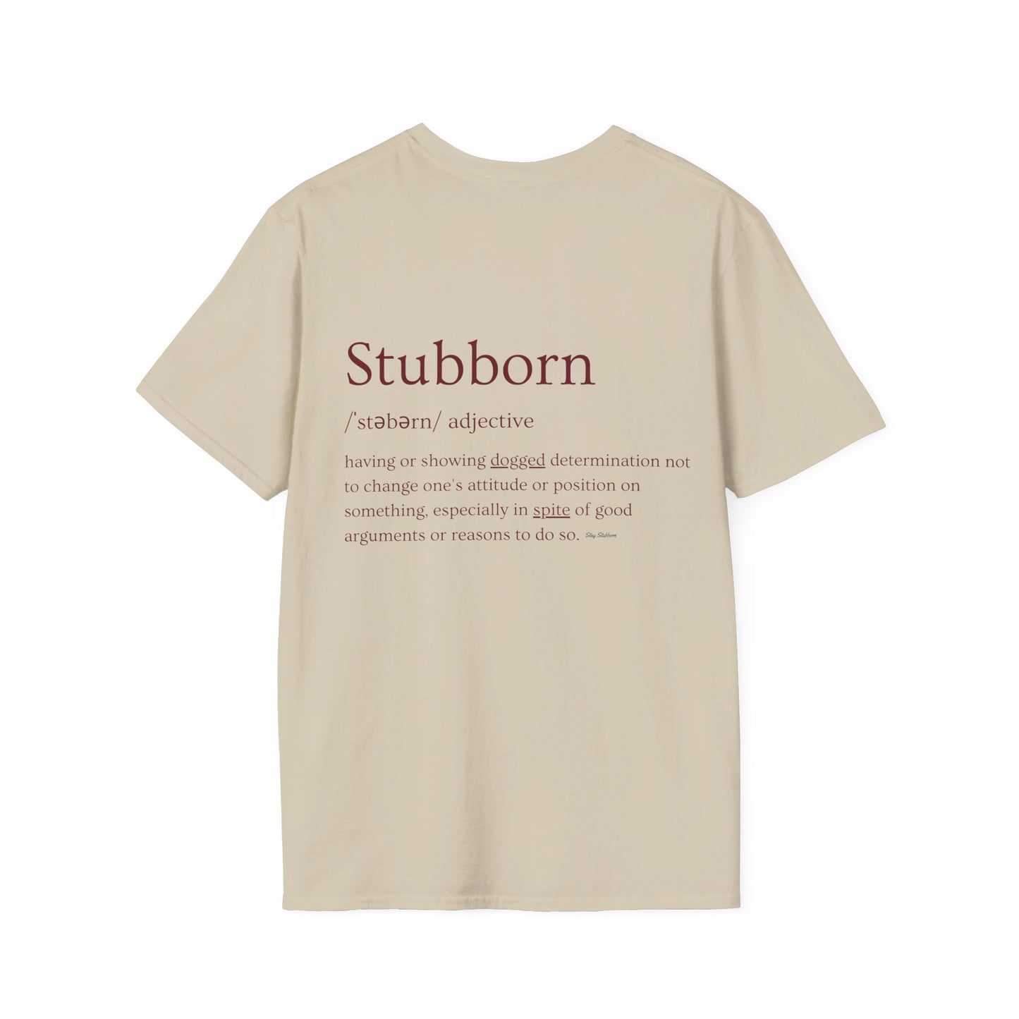 Stubborn - Men's T-Shirt