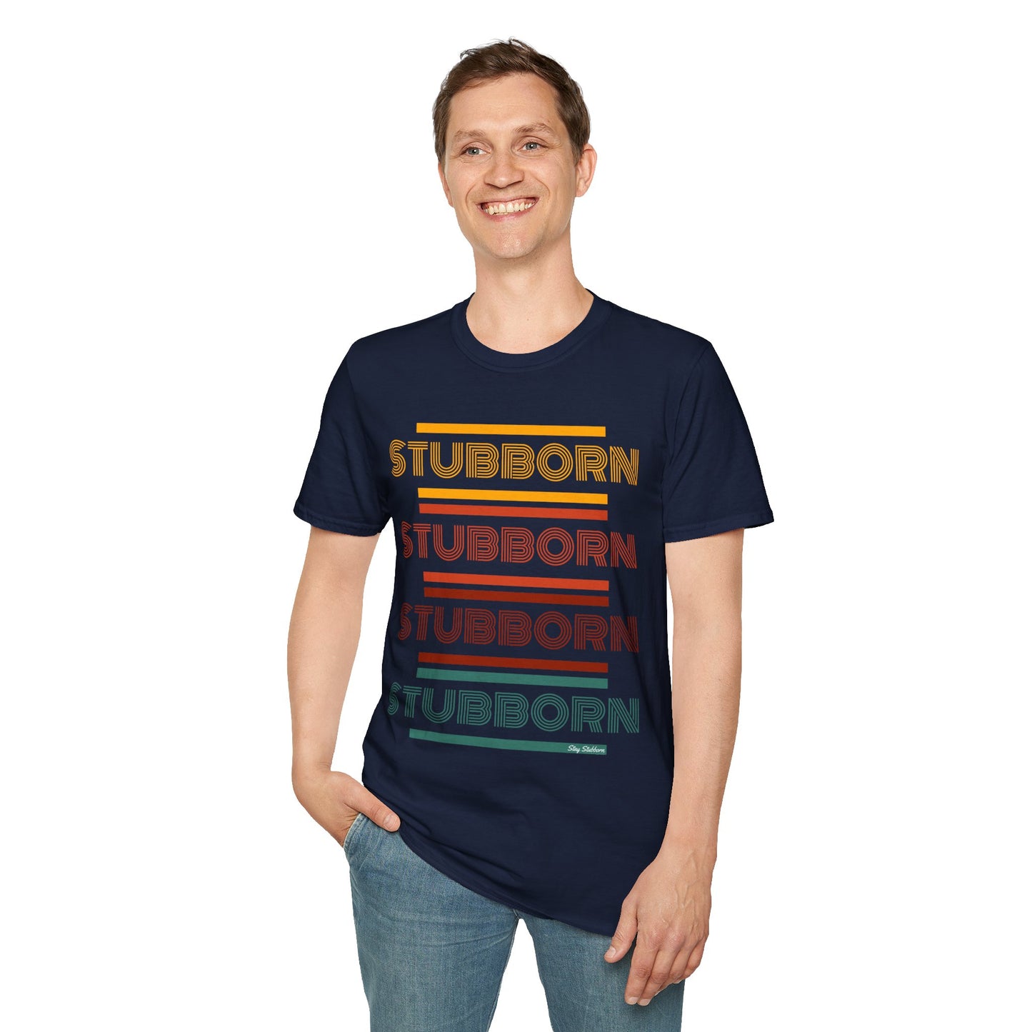 Stay Stubborn Retro - Men's T-Shirt
