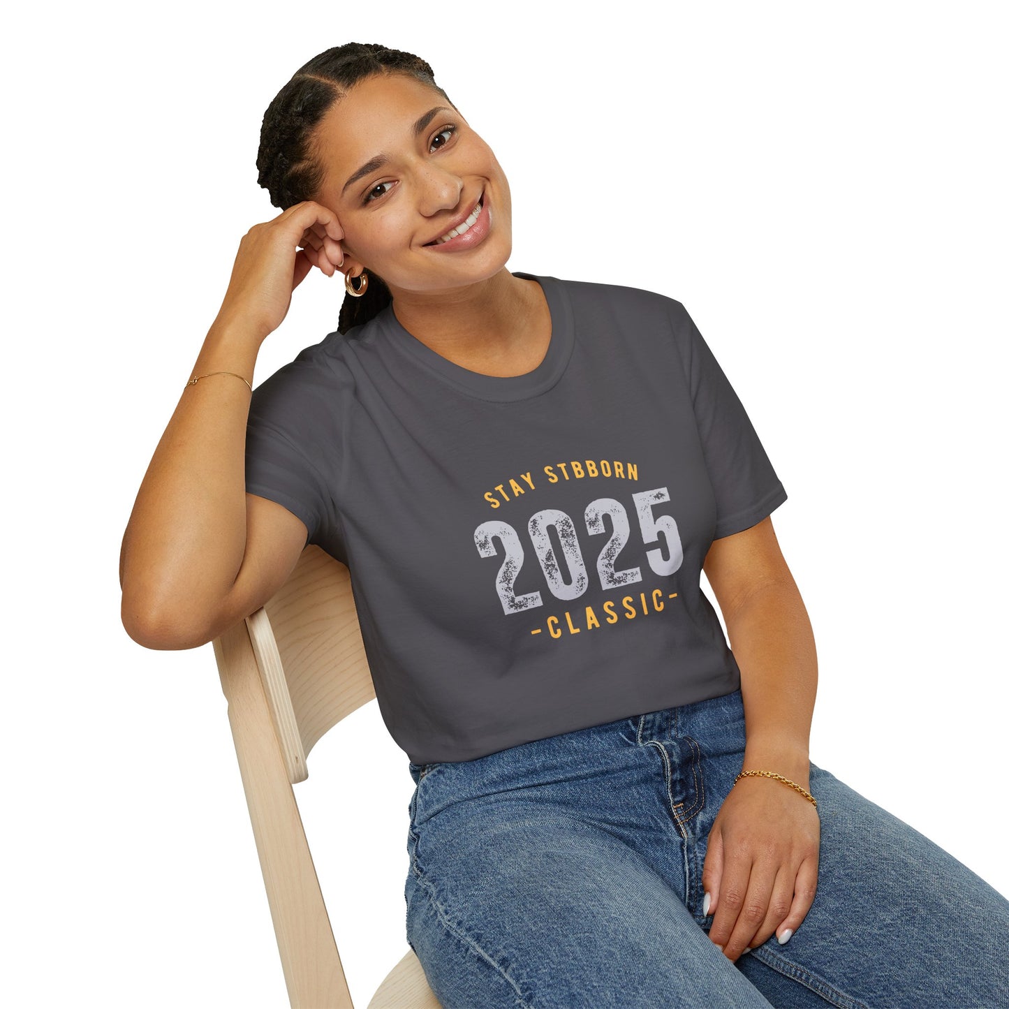 Stay Stubborn Classic Women's T-Shirt