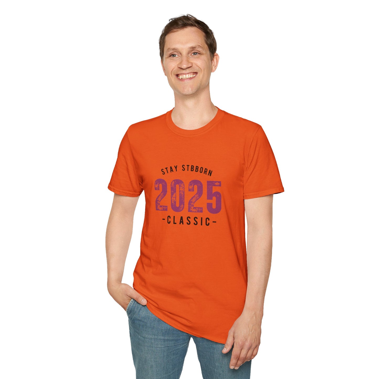 Stay Stubborn Classic Men's T-Shirt