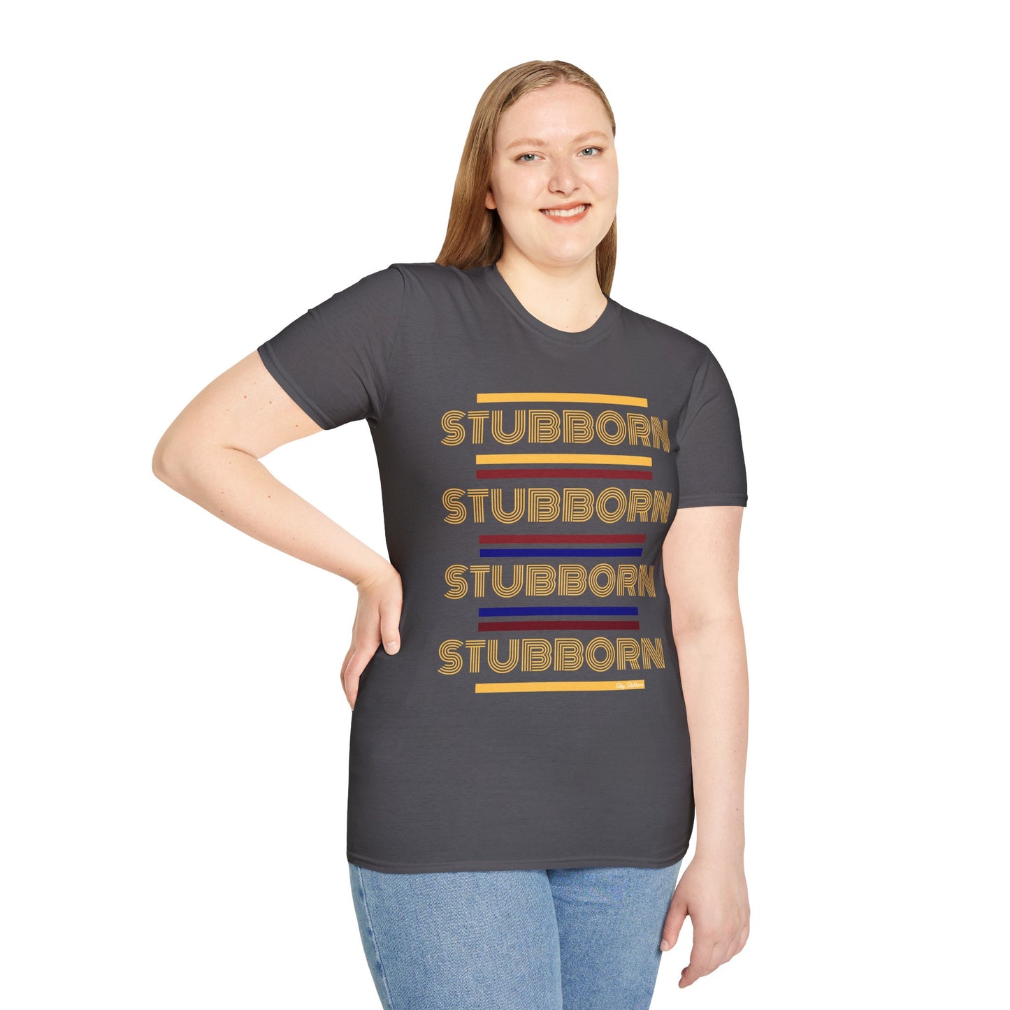 Stay Stubborn Retro - Women's T-Shirt