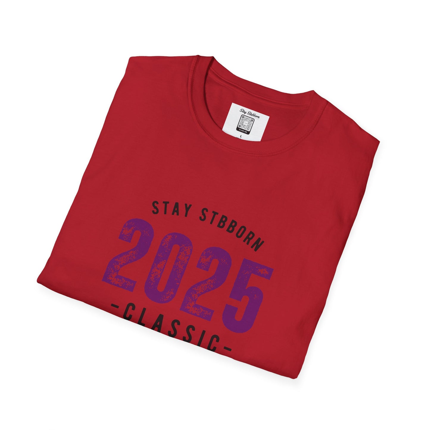 Stay Stubborn Classic Men's T-Shirt