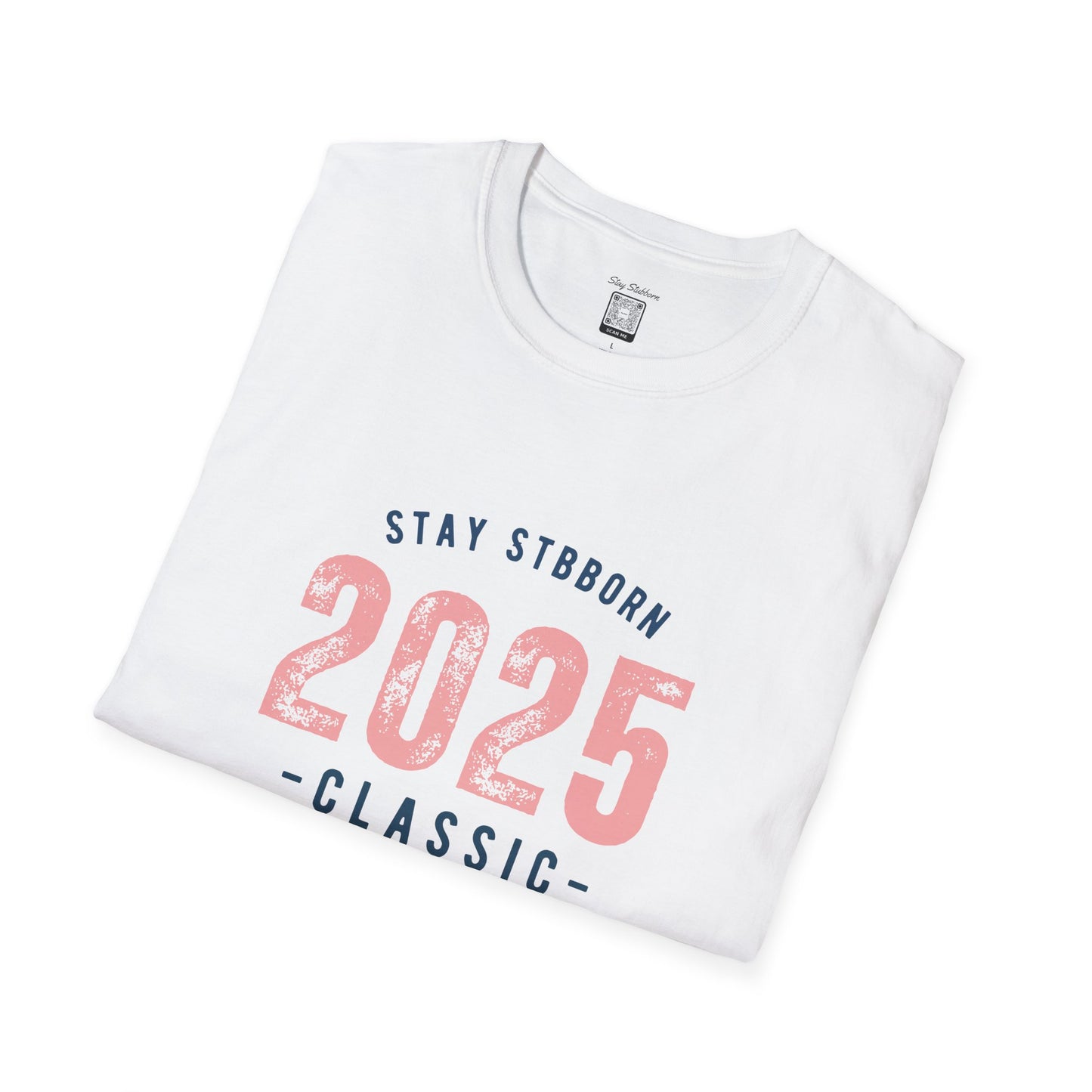Stay Stubborn Classic Men's T-Shirt