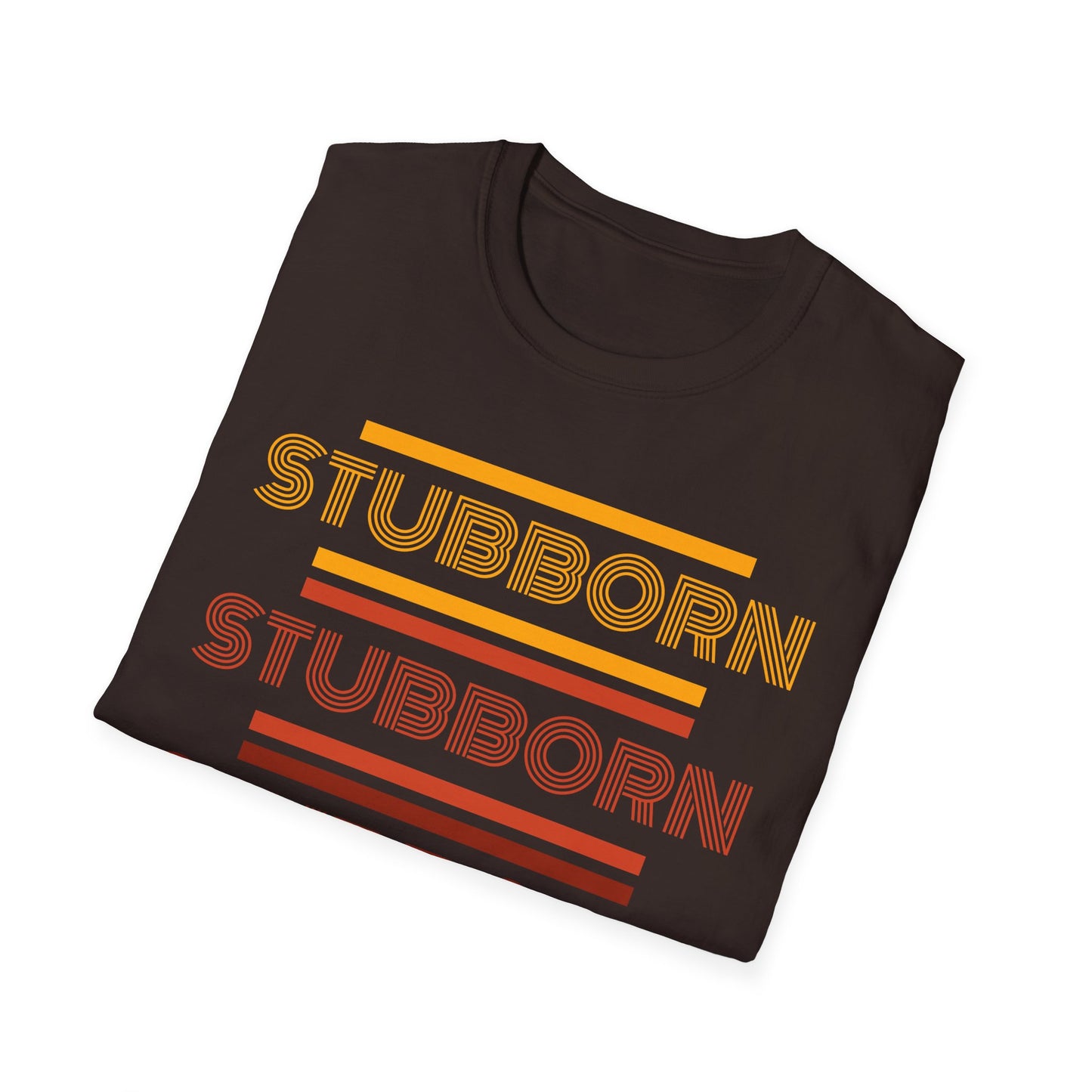 Stay Stubborn Retro - Men's T-Shirt