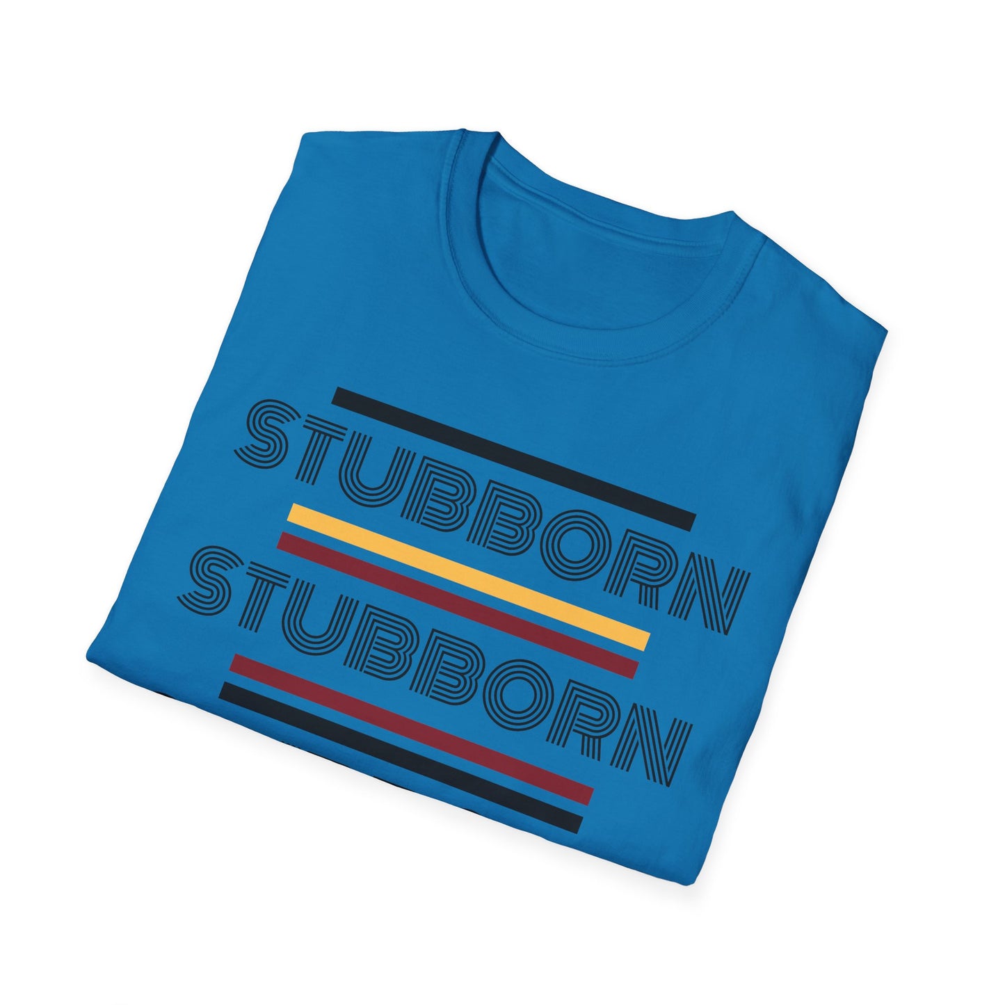 Stay Stubborn Retro - Men's T-Shirt