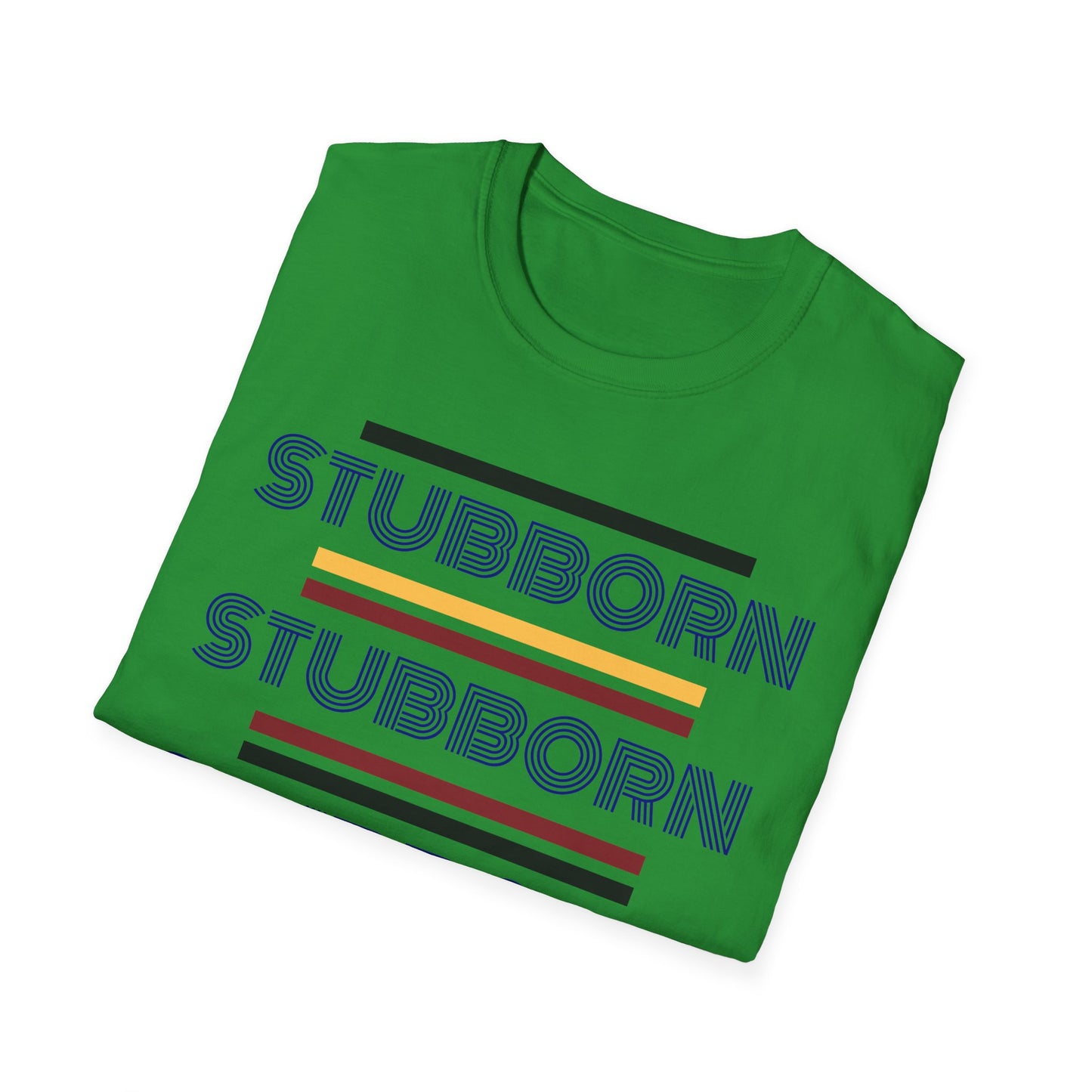 Stay Stubborn Retro - Men's T-Shirt