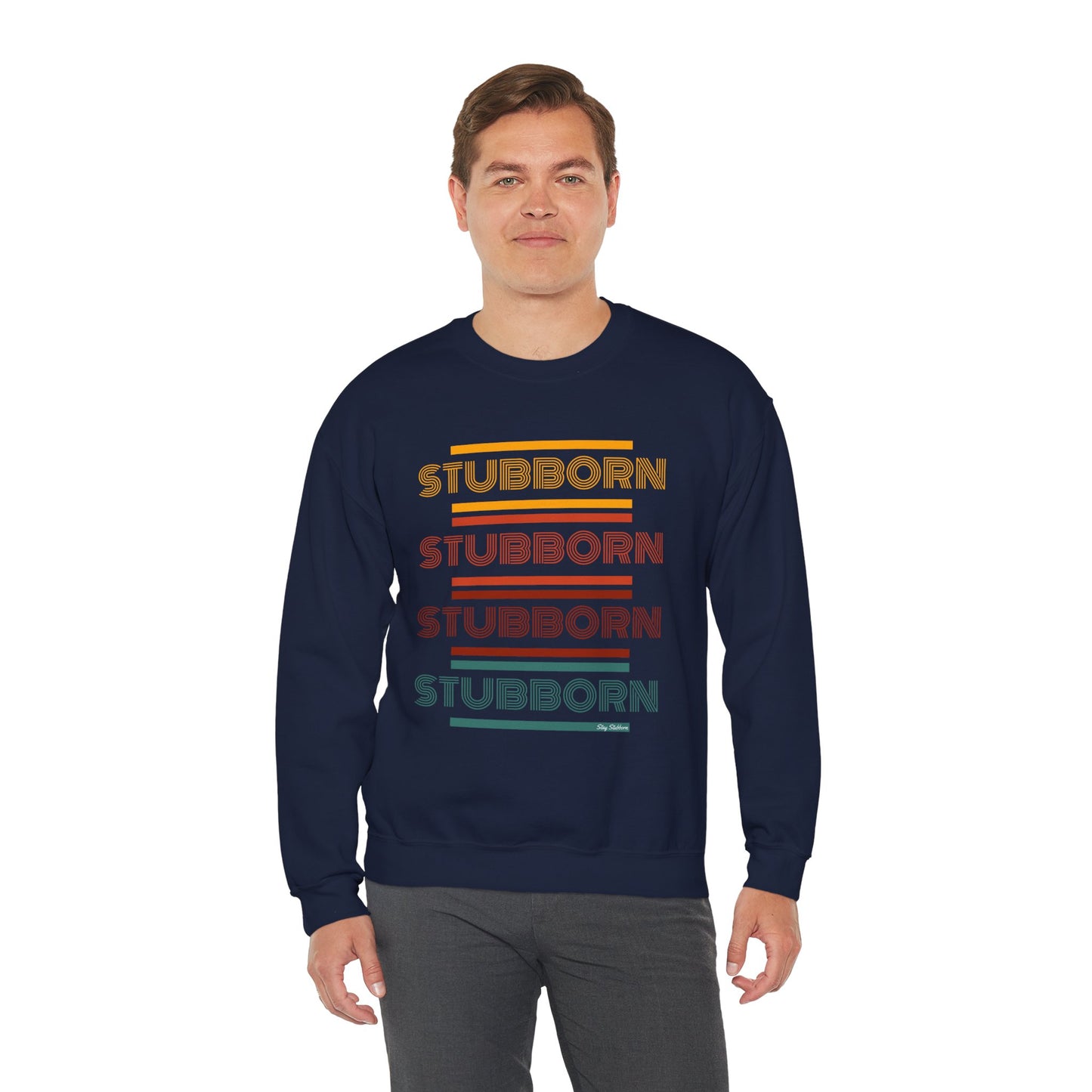 Stay Stubborn Retro - Men's Crewneck Sweatshirt