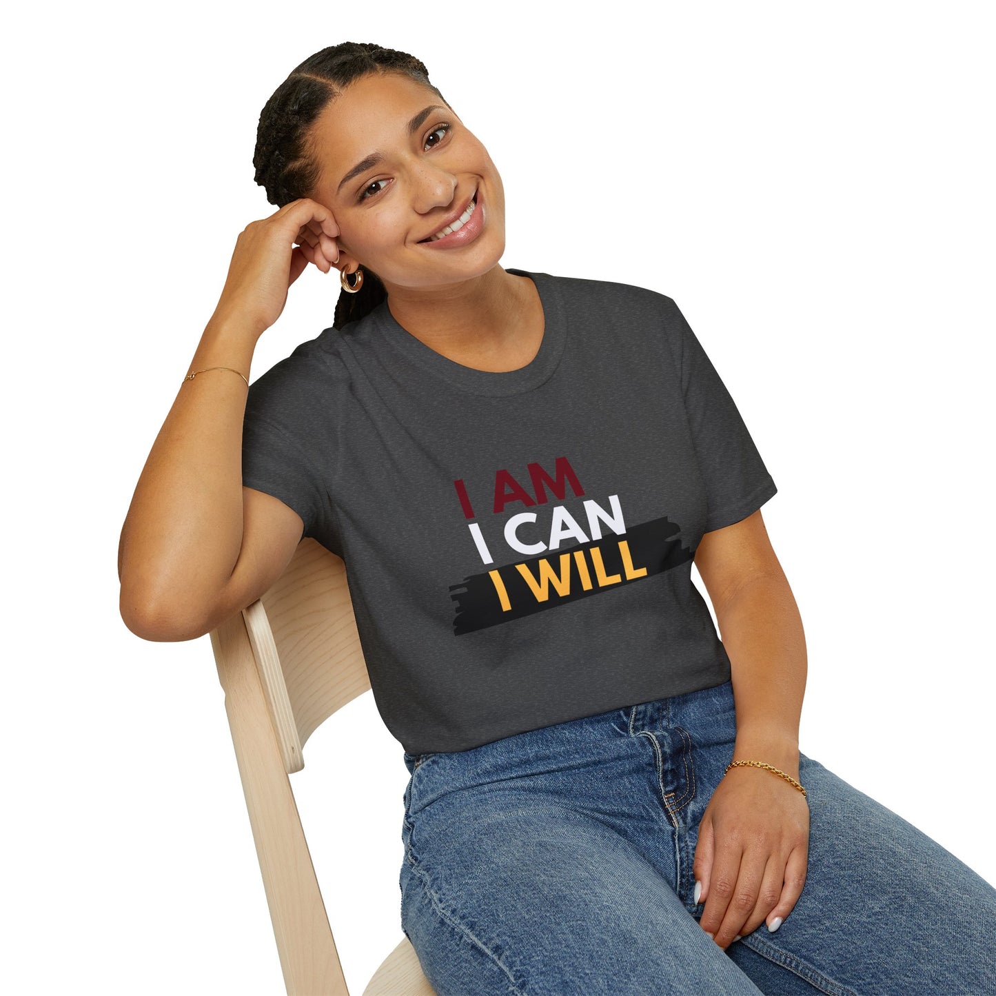 I AM, I CAN, I WILL - Women's T-Shirt
