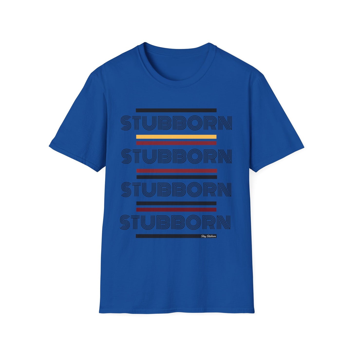 Stay Stubborn Retro - Women's T-Shirt