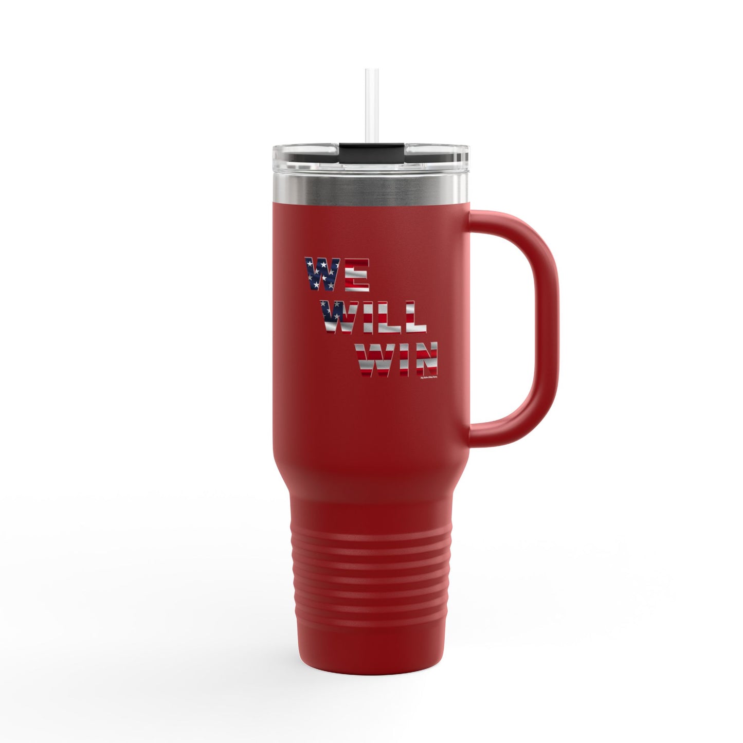 We Will Win - 40oz Insulated Travel Mug -