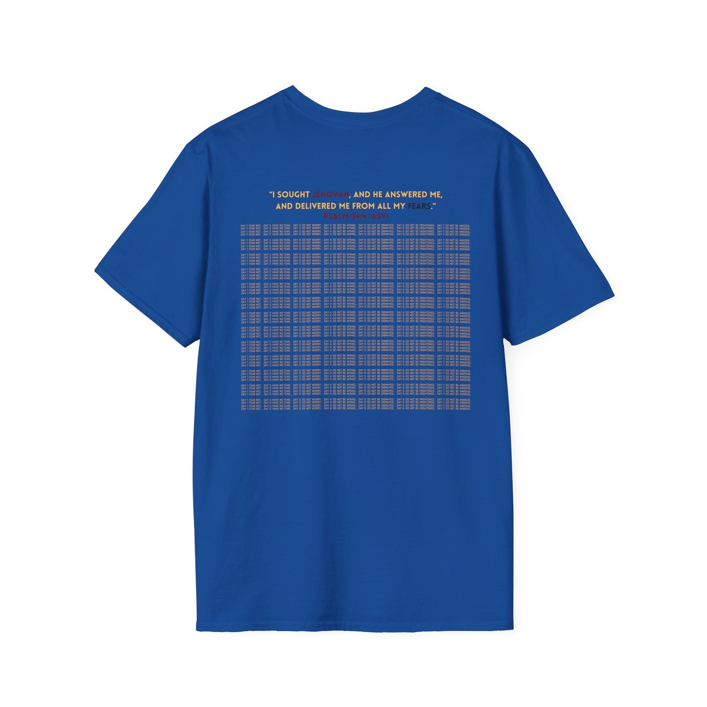 Do not be afraid - Softstyle Women's T-Shirt