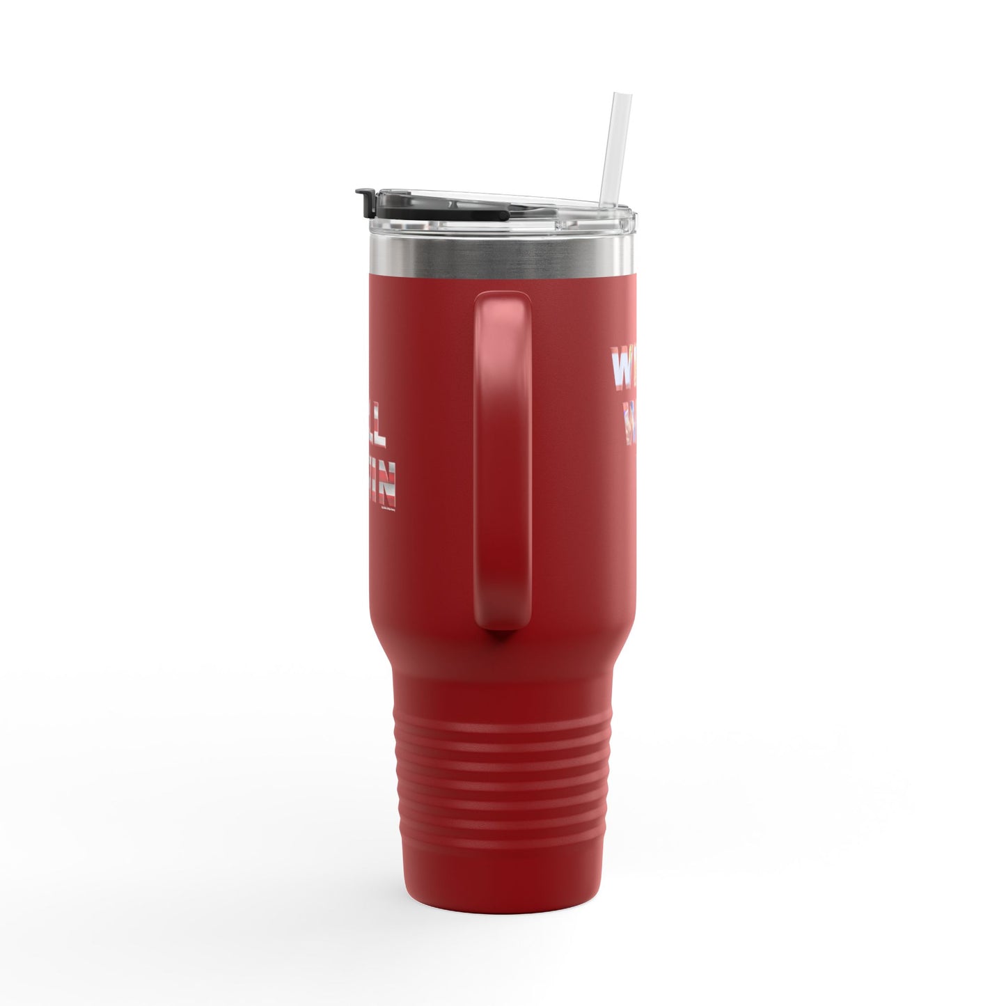 We Will Win - 40oz Insulated Travel Mug -