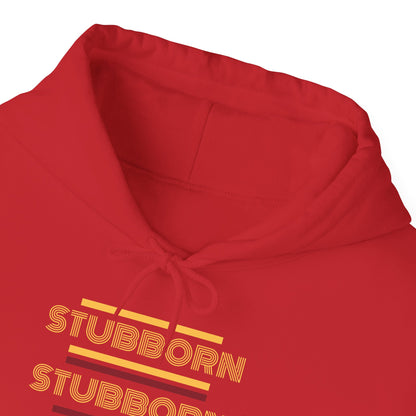 Stay Stubborn Retro -  Hoodie