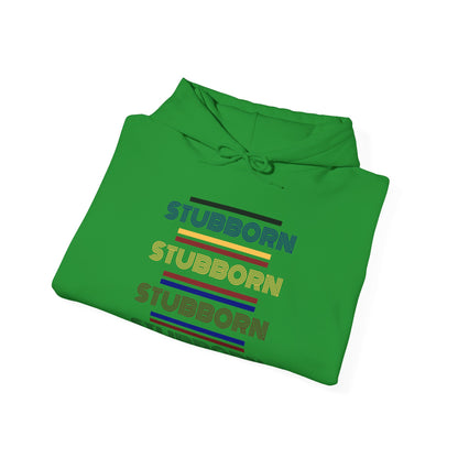 Stay Stubborn Retro -  Hoodie