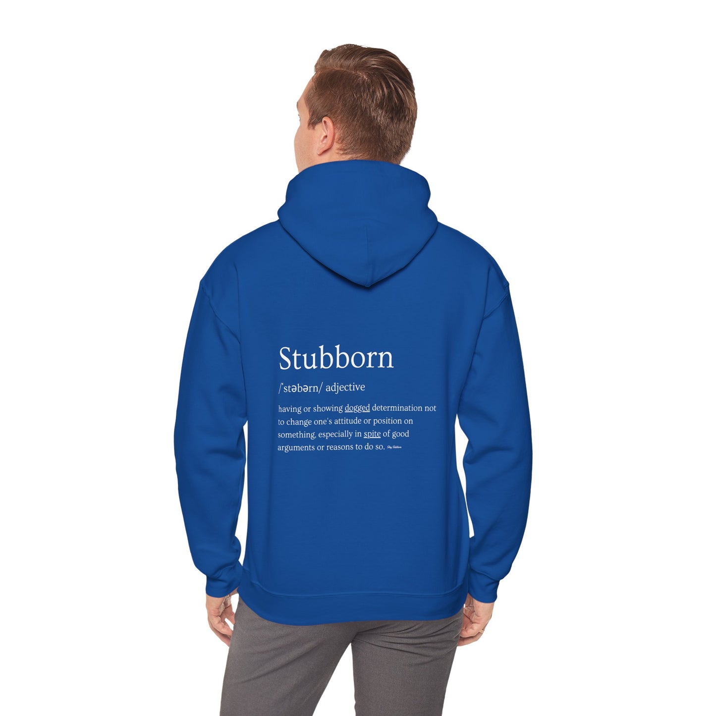 Stubborn - Men's Hoodie