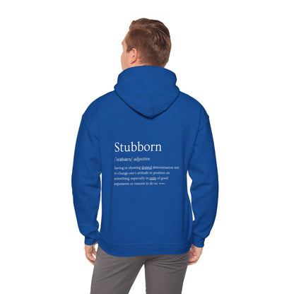 Stubborn - Men's Hoodie