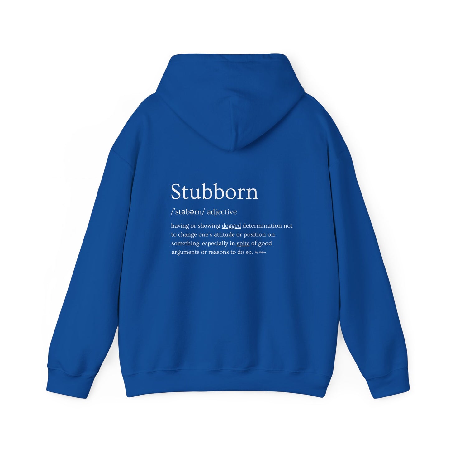Stubborn - Men's Hoodie