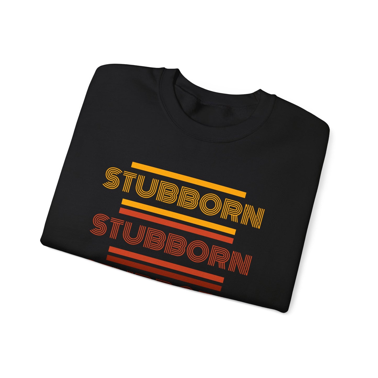 Stay Stubborn Retro - Women's Crewneck Sweatshirt
