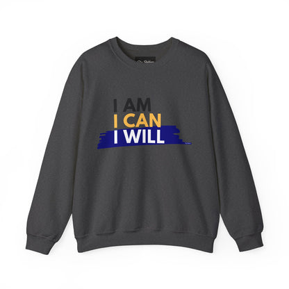 I AM, I CAN, I WILL - Men's Crewneck Sweatshirt
