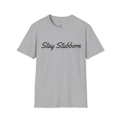 Stubborn - Women's Softstyle T-Shirt