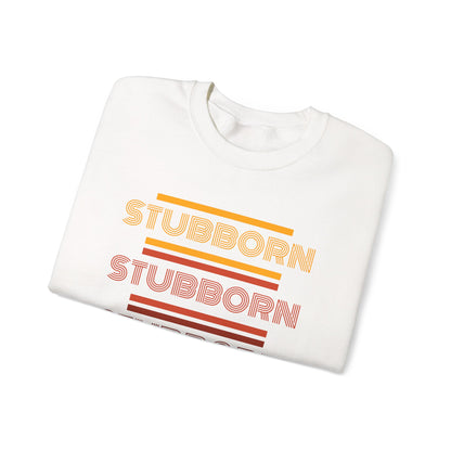 Stay Stubborn Retro - Women's Crewneck Sweatshirt