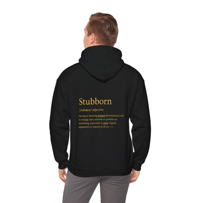 Stubborn - Men's Hoodie