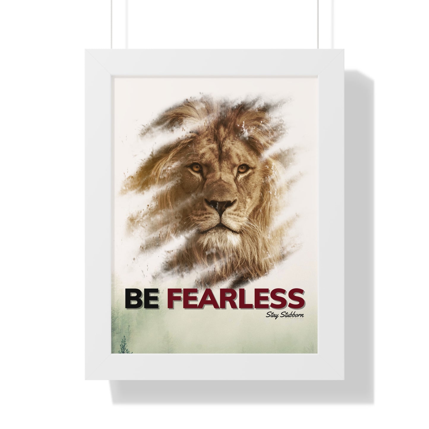 Fearless - Framed Vertical Poster