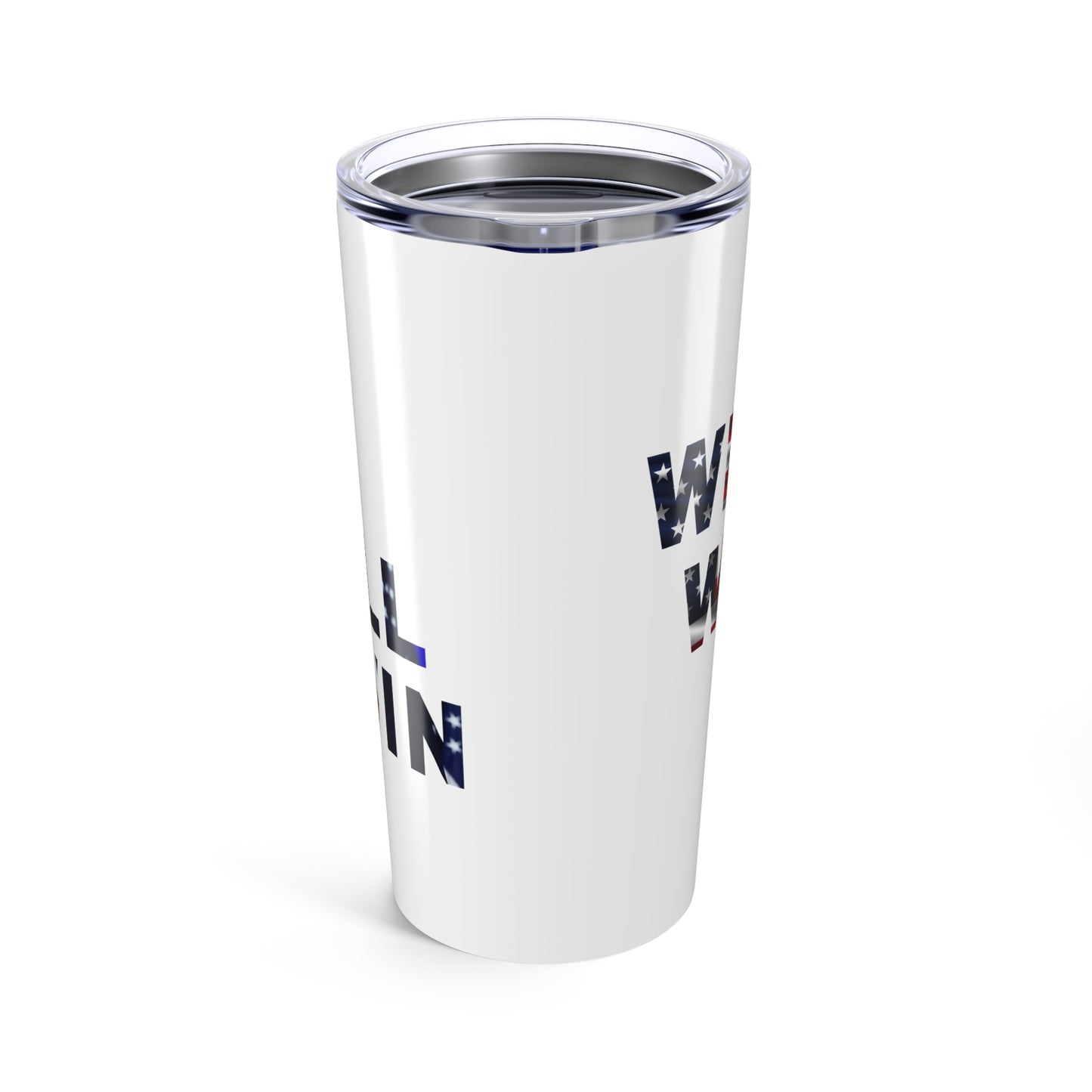 We Will Win - 20oz Tumbler