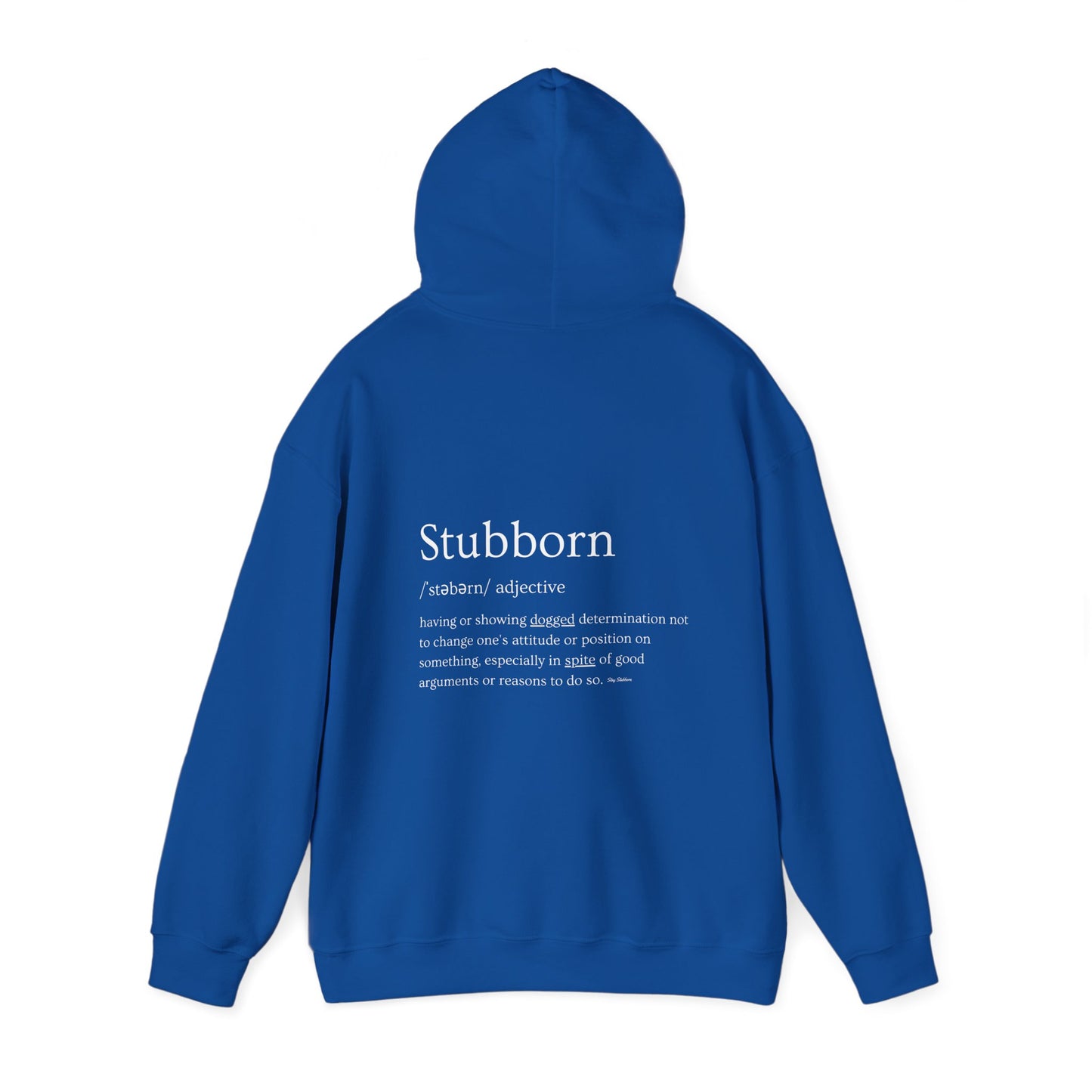 Stubborn - Men's Hoodie